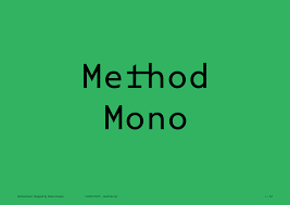 Font Method Mono